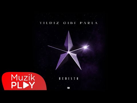 Redisto - YILDIZ GİBİ PARLA (Official Lyric Video)
