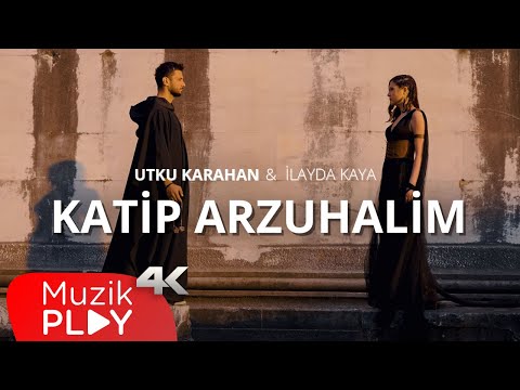 Utku Karahan & İlayda Kaya - Katip Arzuhalim (Official Video)