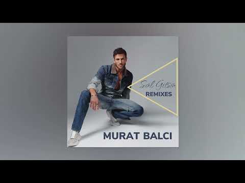 Murat Balcı - Sal Gitsin (feat. Armin) Summer Version