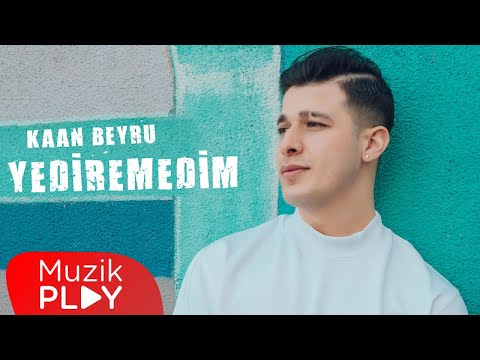 Kaan Beyru - Yediremedim (Official Lyric Video)