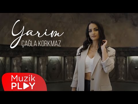 Çağla Korkmaz - Yarim (Official Video)