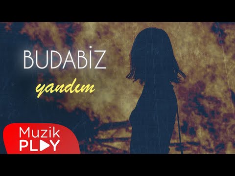 Budabiz - Yandım (Official Lyric Video)