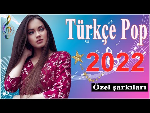 TÜRKÇE POP REMİX ŞARKILAR 2022 👍 En Yeni Şarkılar Türkçe Pop 2022⭐Haftanın En çok dinlenen şarkıları