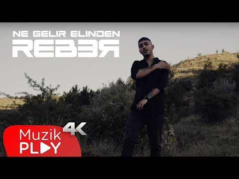 Reber - Ne Gelir Elinden (Official Video)