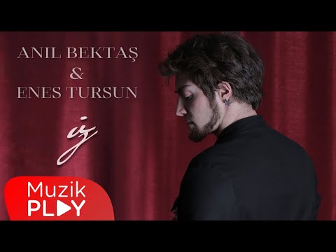 Anıl Bektaş & Enes Tursun - İz (Official Lyric Video)