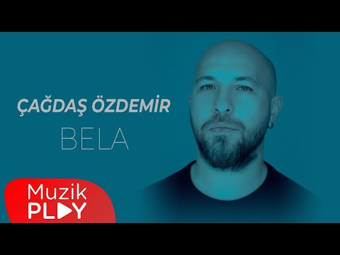 Çağdaş Özdemir - Bela (Official Lyric Video)