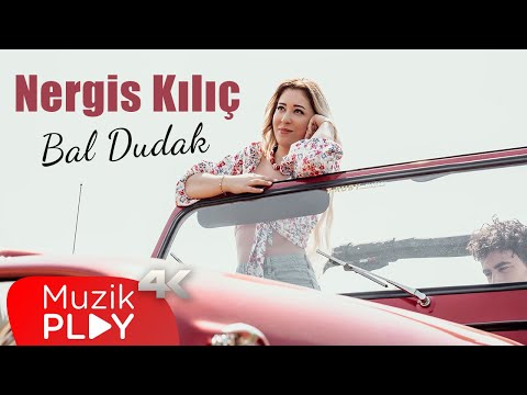 Nergis Kılıç - Bal Dudak (Official Video)
