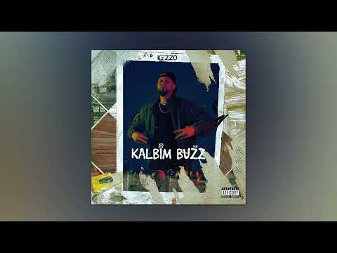Kezzo - Kalbim Buzz