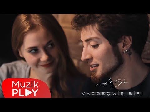 Anıl Bektaş - Vazgeçmiş Biri (Official Video)