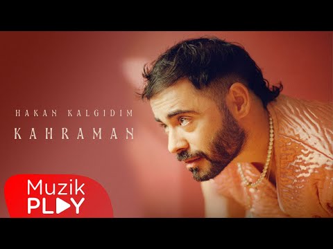 Hakan Kalgıdım - KAHRAMAN (Official Lyric Video)