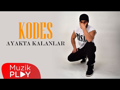 Kodes - Ayakta Kalanlar (Official Lyric Video)