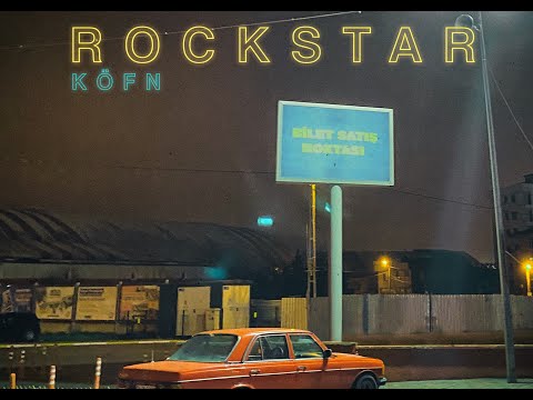 KÖFN - ROCKSTAR (Official Audio)