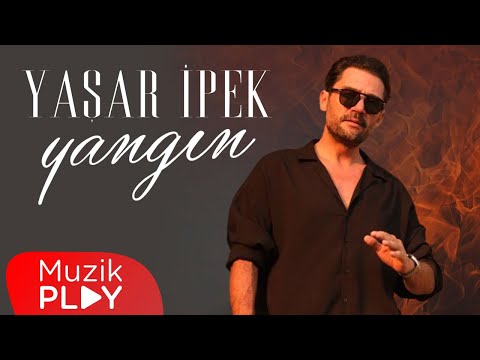 Yaşar İpek - Yangın (Official Video)
