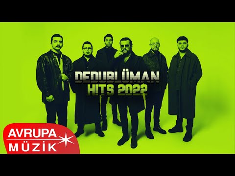 DEDUBLÜMAN - HITS 2022