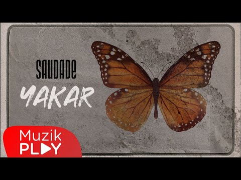 Saudade - Yakar (Official Lyric Video)