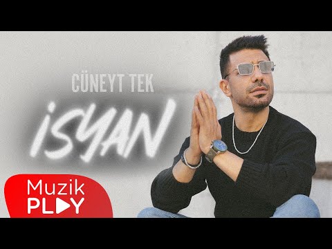 Cüneyt Tek - İsyan (Official Video)