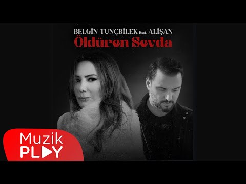 Belgin Tunçbilek feat. Alişan - Öldüren Sevda (Official Video)