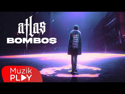 Atlas - Bomboş (Official Lyric Video)