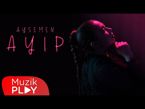 Aysemen - Ayıp (Official Lyric Video)