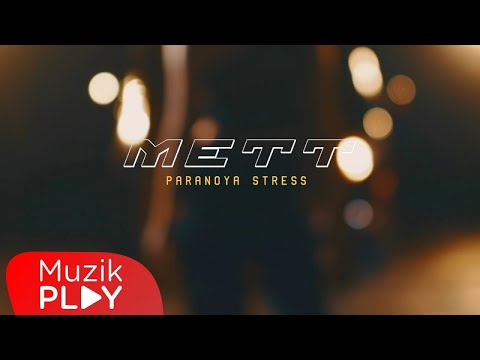 METT - PARANOYA STRESS (Official Video)