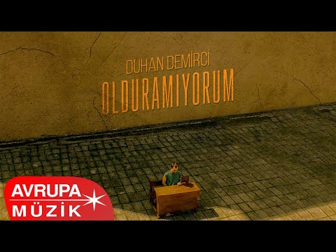 Duhan Demirci - olduramıyorum (Official Audio)