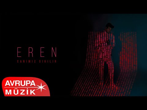 Eren - Canımız Sıkılır (Official Audio)