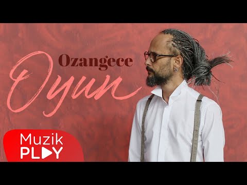 Ozangece - Oyun (Official Animasyon Video)