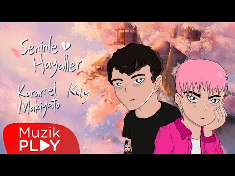 Karamel Makiyato & Kuty - Seninle Hayaller (Official Lyric Video)
