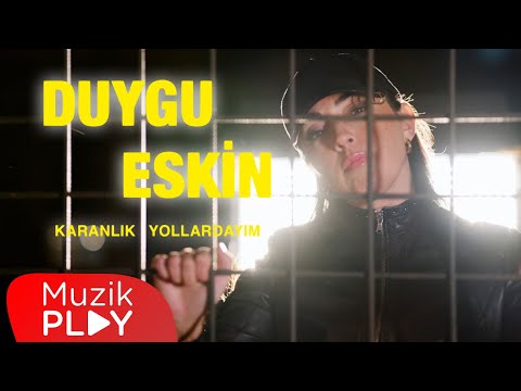 Duygu Eskin - Karanlık Yollardayım (Official Video)