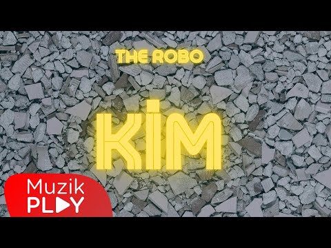 The Robo - Kim (Official Lyric Video)
