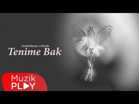 Demirhyme & Almila - Tenime Bak (Official Lyric Video)