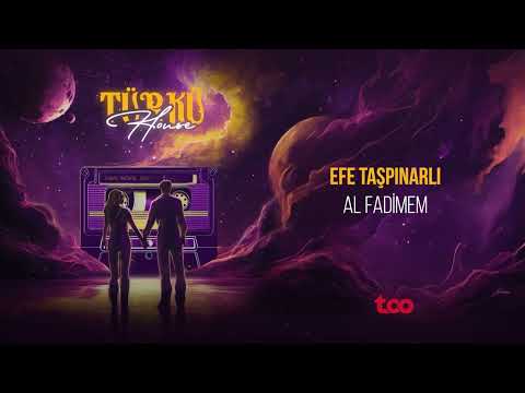 Efe Taşpınarlı - Al Fadimem