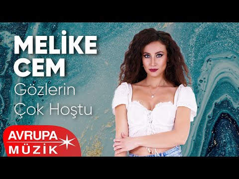 Melike Cem - Gözlerin Çok Hoştu (Official Audio)