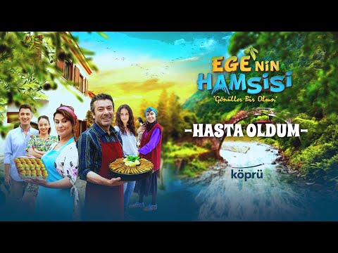 Hasta Oldum - Engin Arslan & Mayki Murat Başaran (Ege'nin Hamsisi Orijinal Dizi Müzikleri)