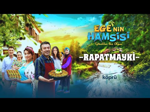 Rapatmayki - Engin Arslan & Mayki Murat Başaran (Ege'nin Hamsisi Orijinal Dizi Müzikleri)