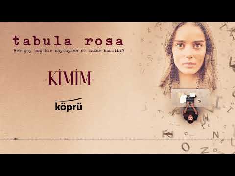 Kimim - Cenk Şanlıoğlu (Tabula Rosa Orijinal Film Müzikleri)