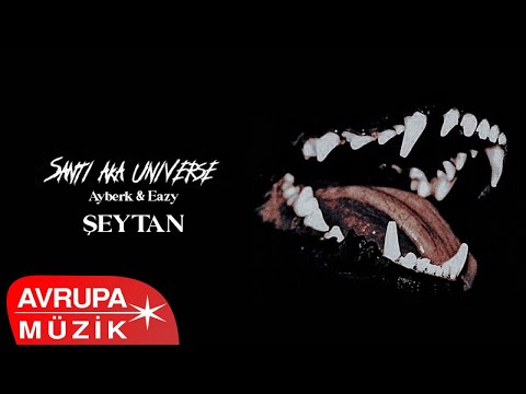 Santi Aka Universe & Ayberk & Eazy - Şeytan (Official Audio)