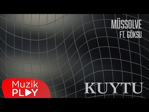 müssolve - Kuytu (ft. Göksu) [Official Lyric Video]