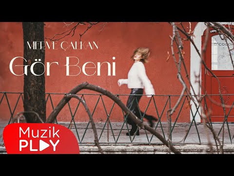 Merve Çalkan - Gör Beni (Official Lyric Video)