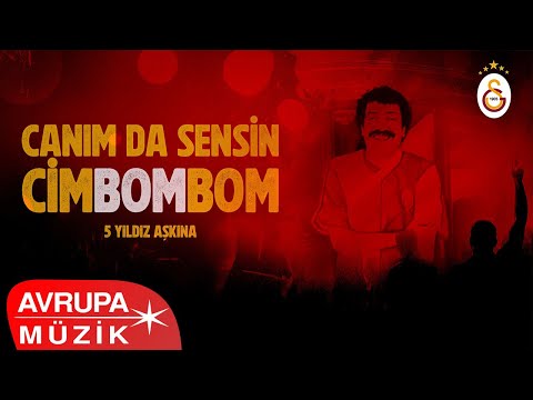 Canım da Sensin Cimbombom (5 Yıldız Aşkına) [Audio Video]